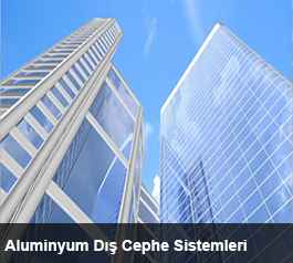 Aluminyum Dış Cephe Sistemleri